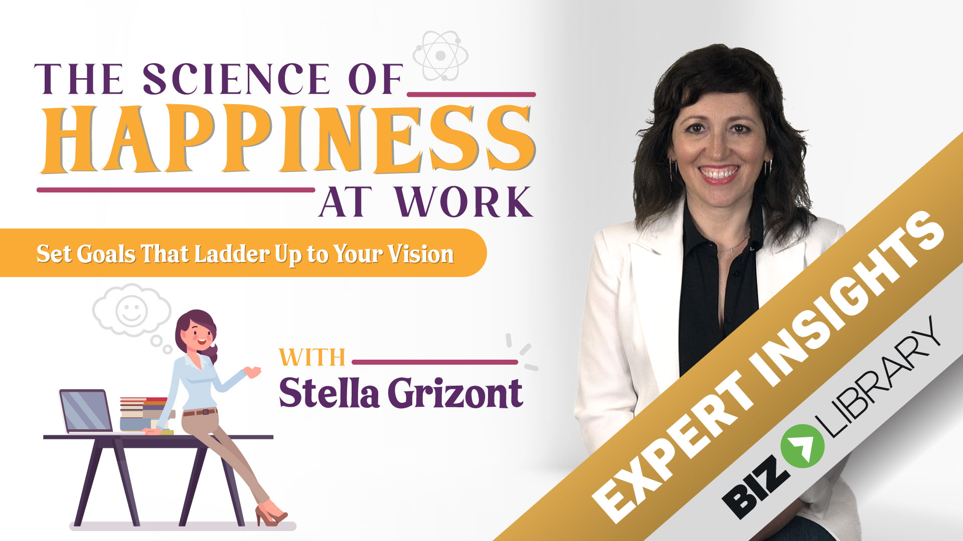 Video course on the Science of Happiness at Work